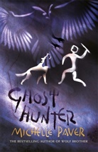 Michelle Paver - Ghost Hunt
