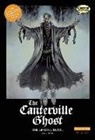 Joe Sutliff Sanders, Oscar Wilde, Sean Michael Wilson, Steve Bryant, Clive Bryant, Sean Michael Wilson - The Canterville Ghost the Graphic Novel: Original Text