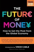 Oliver Chittenden, Oliver Chittenden - The Future of Money