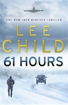 Lee Child - 61 Hours