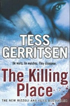 Tess Gerritsen - The Killing Place