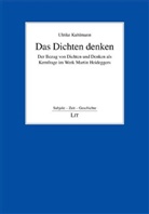 Ulrike Kuhlmann - Das Dichten denken