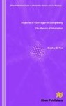 Bradley S Tice, Bradley S. Tice - Aspects of Kolmogorov Complexity the Physics of Information