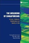 Tan Soo Jiuan, Ah Keng Kau, Kau Ah Keng, Tambyah Siok Kuan, Siok Kuan Tambyah, Tan Soo Jiuan Et Al Tambyah Siok Kuan... - WELLBEING OF SINGAPOREANS, THE