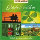 Glück im Leben