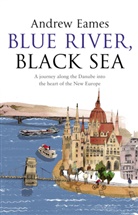 Andrew Eames, Eames Andrew - Blue River Black Sea