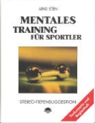 Arnd Stein - Mentales Training für Sportler