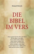 Roland Dittrich - Die Bibel im Vers