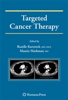 Razell Kurzrock, Razelle Kurzrock, Markman, Markman, Maurie Markman - Targeted Cancer Therapy
