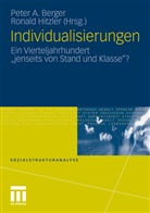 Pete A Berger, Peter A Berger, Peter A. Berger, Hitzler, Hitzler, Ronald Hitzler - Individualisierungen