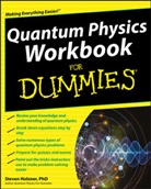 S Holzner, Steven Holzner, Holzner Steven - Quantum Physics Workbook for Dummies