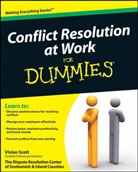 Dispute Resolution Center for Snohomish, V Scott, Vivian Scott - Conflict Resolution At Work for Dummies