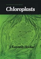 Hoober, J K Hoober, J. K. Hoober, J. Kenneth Hoober, J.K. Hoober, John Kenneth Hoober - Chloroplasts