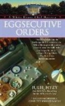 Julie Hyzy - Eggsecutive Orders