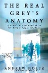 Andrew Holtz - The Real Grey's Anatomy