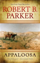 Robert B. Parker - Appaloosa