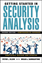 Iammartino, Brian R Iammartino, Brian R. Iammartino, Iammartino Brian R., Klein, Peter Klein... - Getting Started in Security Analysis