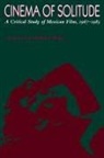 Charles Ram Berg, Charles Ramairez Berg, Charles Ramirez Berg, Charles Ramírez Berg - Cinema of Solitude