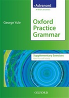 George Yule - Oxford Practice Grammar - Advanced: Oxford Pract Grammar Advanced Supplementary Exercises