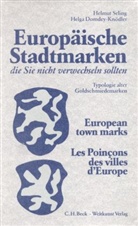 Helga Domdey-Knödler, Helmu Seling, Helmut Seling - Europäische Stadtmarken, die Sie nicht verwechseln sollten