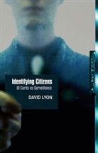 Lyon, D Lyon, David Lyon - Identifying Citizens