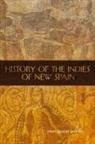 Diego Duraan, Fray Diego Duran - The History of the Indies of New Spain