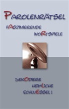 Günthe, Lar Günther, Lars Günther, Hahn, Barbara Hahn, Barbara M Hahn... - Parolenrätsel