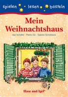 Patri Eis, Patrik Eis, Ilse SchÃ¤fer, Ils Schäfer, Ilse Schäfer, Sabine Scholbeck - Mein Weihnachtshaus, Schulausgabe