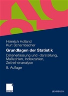 Heinric Holland, Heinrich Holland, Kurt Scharnbacher - Grundlagen der Statistik