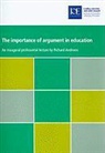 Richard Andrews - The Importance of Argument in Education