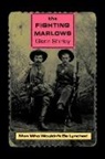 Glen Shirley, Glenn Shirley - The Fighting Marlows