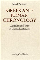 Alan E Samuel, Alan E. Samuel, Hermann Bengtson, Walte Otto, Walter Otto - Handbuch der Altertumswissenschaft - Abt. 1 Teil 7: Greek and Roman Chronology