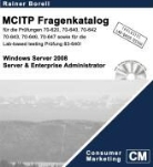 Rainer Borell, Rainer Borell - Der MCITP Windows Server 2008 Server & Enterprise Administrator Fragenkatalog