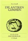 Peter Zazoff - Handbuch der Archäologie: Die antiken Gemmen