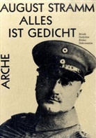 August Stramm, Jeremy Adler, Paul Raabe - Alles ist Gedicht
