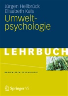 Hellbrüc, Jürge Hellbrück, Jürgen Hellbrück, Kals, Elisabeth Kals - Umweltpsychologie