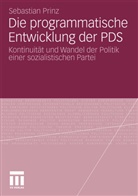 Sebastian Prinz - Die programmatische Entwicklung der PDS