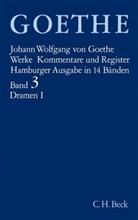 Johann Wolfgang von Goethe, Eric Trunz, Erich Trunz - Goethes Werke - Bd. 3: Goethes Werke  Bd. 3: Dramatische Dichtungen I. Tl.1