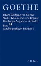 Johann Wolfgang von Goethe, Stuart Atkins u a, Liselotte Blumenthal, Trunz, Eric Trunz, Erich Trunz - Goethes Werke - 9: Goethe Werke  Bd. 9: Autobiographische Schriften I. Tl.1