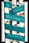 David Whyte - The Three Marriages