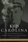 Heidi Schnakenberg - Kid Carolina
