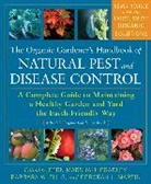 Fern Marshall Bradley, Fern Marshall/ Ellis Bradley, Barbara W Ellis, Barbara W. Ellis, Martin, Deborah L Martin... - The Organic Gardener's Handbook of Natural Pest and Disease Control