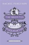 Rachel Ferguson - The Brontes Went to Woolworths