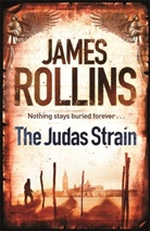 James Rollins, Rollins James - The Judas Strain