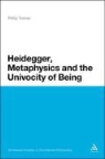 Philip Tonner - Heidegger, Metaphysics and the Univocity of Being