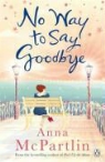 Anna McPartlin - No Way to Say Goodbye