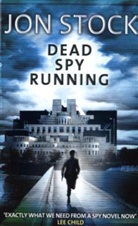 Jon Stock - Dead Spy Running