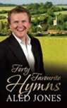Aled Jones - Aled Jones'' Forty Favourite Hymns