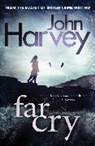 John Harvey - Far Cry