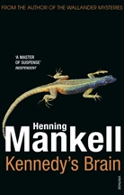 Henning Mankell - Kennedy s Brain